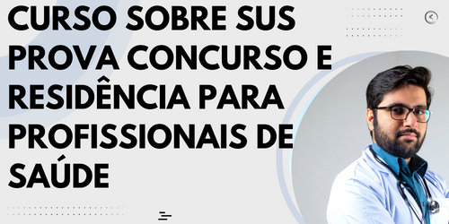 curso sus PS concurso e residencia